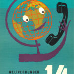 Plakat von Pro Telephon - “Weltverbunden durch No. 14”